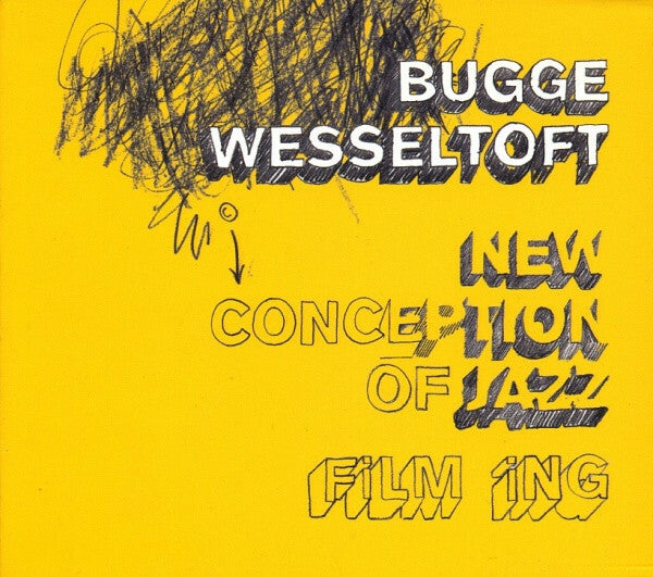 Bugge Wesseltoft - New Conception Of Jazz : Film Ing - Bugge Wesseltoft - CD