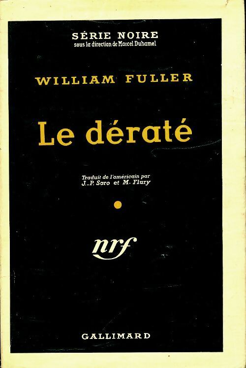 Le dératé - William Fuller - Livre