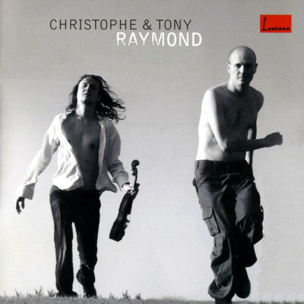 Christophe & Tony Raymond - Christophe & Tony Raymond - Christophe Raymond, Tony Raymond - CD