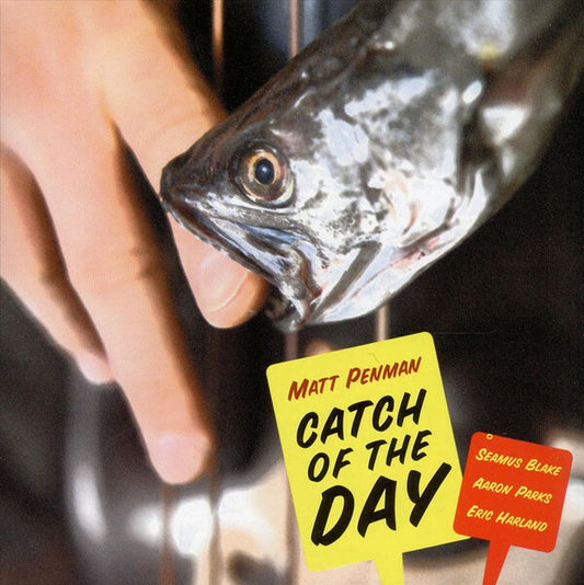 Matt Penman - Catch Of The Day - Matt Penman - CD