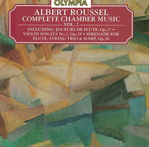 Albert Roussel - Musique de chambre, vol. 2 - Albert Roussel - CD