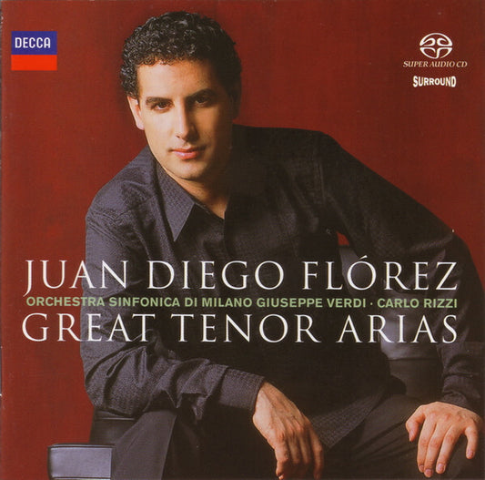 Juan Diego Flórez, Orchestra Sinfonica Di Milano Giuseppe Verdi · Carlo Rizzi - Great Tenor Arias - Juan Diego Florez, Orchestra Sinfonica Di Milano Giuseppe Verdi · Carlo Rizzi - CD