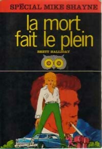 La mort fait le plein - Brett Halliday - Livre