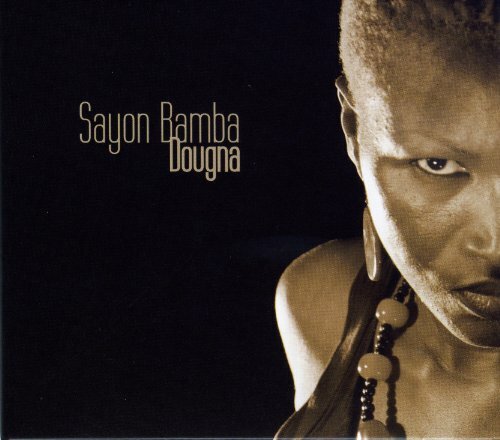 Dougna - Wille le Core, Sayon Bamba Camara, Saïd Boukérou, Malik Ziad, Ibrahima Sory Diabaté, Dominique Beven, Alhassane Camara Darthagnan - CD