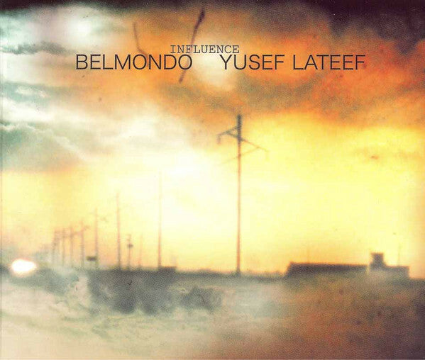 Belmondo, Yusef Lateef - Influence - Belmondo, Yusef Lateef - CD