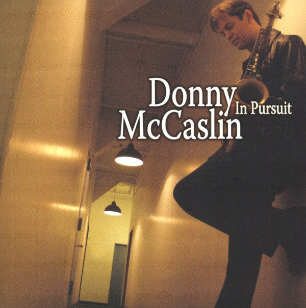 Donny Mccaslin - in pursuit - Donny McCaslin - CD