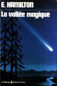 La vallée magique - Edmond Hamilton - Livre