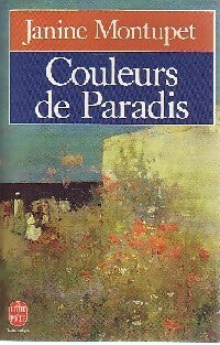 Couleurs de paradis - Janine Montupet - Livre