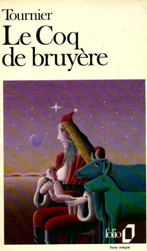 Le coq de bruyère - Michel Tournier - Livre