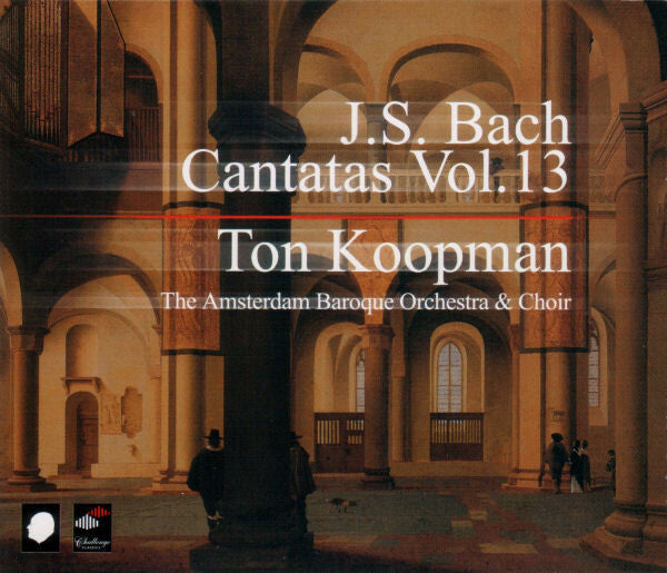 J.S. Bach - Ton Koopman, The Amsterdam Baroque Orchestra & Choir - Cantatas Vol. 13 - J.S. Bach - CD