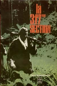 La 317e section - Pierre Schoendoerffer - Livre