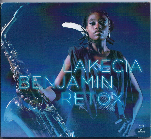 Lakecia Benjamin - Retox - Lakecia Benjamin - CD