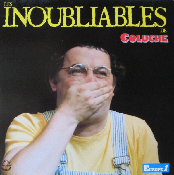 Coluche - Les Inoubliables De Coluche - Coluche - CD