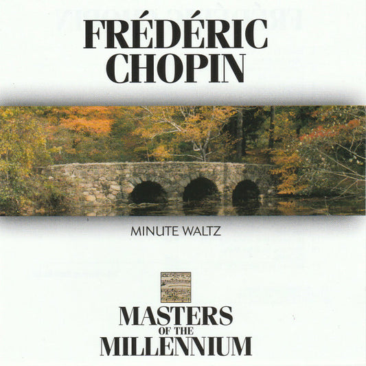 Frédéric Chopin - Minute Waltz - Frédéric Chopin - CD