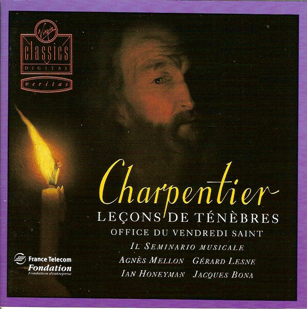 Charpentier - Il Seminario Musicale, Agnès Mellon, Gérard Lesne, Ian Honeyman, Jacques Bona - Leçons De Ténèbres . Office Du Vendredi Saint - Charpentier - CD