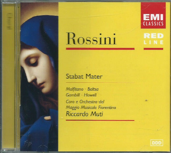 Rossini / Malfitano, Baltsa, Gambill, Howell, Coro E Orchestra Del Maggio Musicale Fiorentino, Riccardo Muti - Stabat Mater - Riccardo Muti, rossini, Baltsa, Malfitano, Gambill, Howell, Coro E Orchestra Del Maggio Musicale Fiorentino - CD