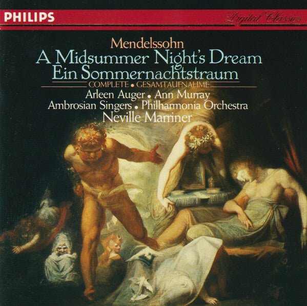 Mendelssohn - Arleen Auger, ann murray, ambrosian singers, philharmonia orchestra, neville marriner - a midsummer night's dream (ein sommernachtstraum) complete ? gesamtaufnahme - Mendelssohn - CD