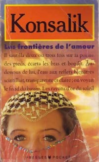 Les frontières de l'amour - Heinz G. Konsalik - Livre