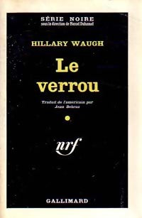 Le verrou - Hilary Waugh - Livre