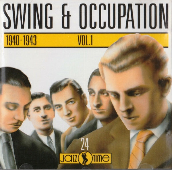 Swing & occupation vol. 1 : 1940-1943 - Collectif - CD