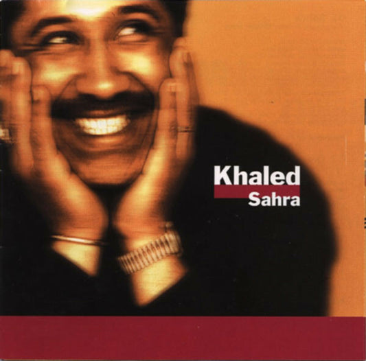 Khaled - Sahra - Khaled - CD