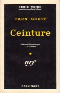 Ceinture - Tarn Scott - Livre