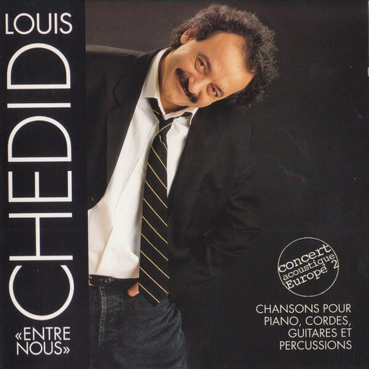 Louis Chedid - «Entre Nous» - Louis Chedid - CD