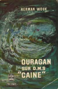 Ouragan sur D.M.S. Caine - Herman Wouk - Livre