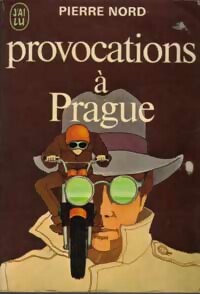 Provocations à Prague - Pierre Nord - Livre