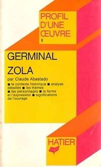 Germinal (extraits) - Emile Zola - Livre