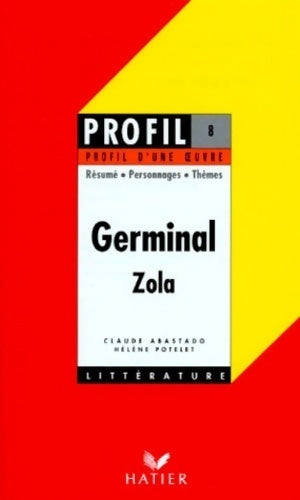 Germinal (extraits) - Emile Zola - Livre