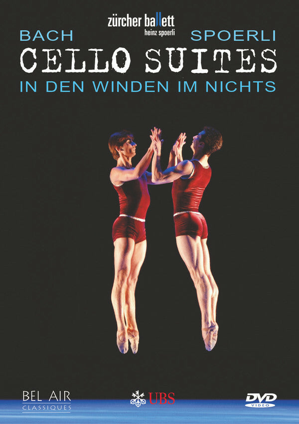 Heinz Spoerli, Zürcher Ballet , Bach - Cello suites - In den winden im nichts - Bach, Heinz Spoerli, Zürcher Ballet - DVD