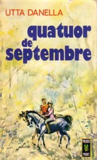 Quatuor de septembre - Utta Danella - Livre
