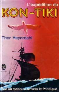 L'expédition du Kon-Tiki - Thor Heyerdahl - Livre