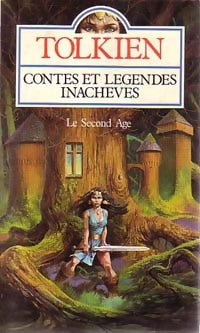 Contes et légendes inachevés Tome II : Le second âge - John Ronald Reuel Tolkien - Livre