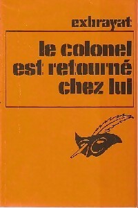 Le colonel est retourné chez lui - Charles Exbrayat - Livre