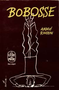 Bobosse - André Roussin - Livre