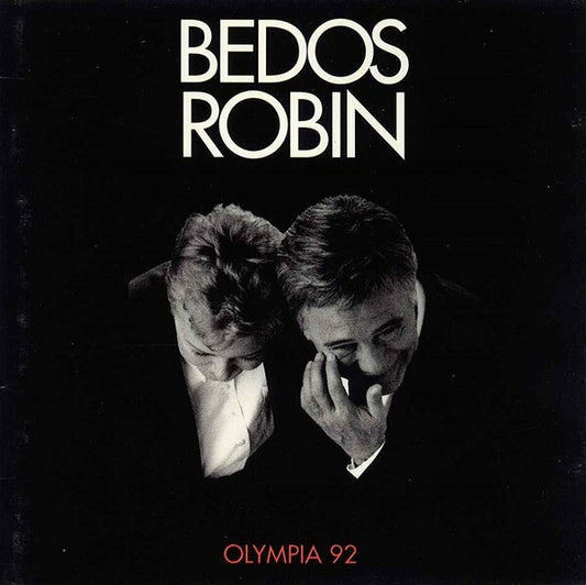 Bedos / Robin - Olympia 92 - Bedos, Robin - CD
