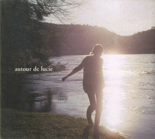 Autour De Lucie - Autour De Lucie - Autour De Lucie - CD