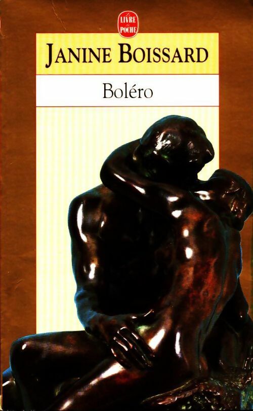 Boléro - Janine Boissard - Livre