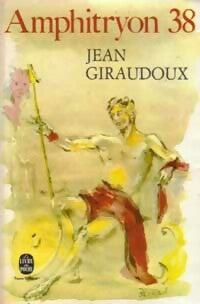 Amphitryon 38 - Jean Giraudoux - Livre