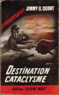Destination cataclysme - Jimmy G. Quint - Livre