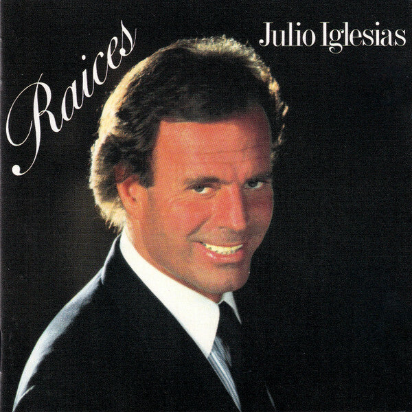Julio Iglesias - Raices - Julio Iglesias - CD