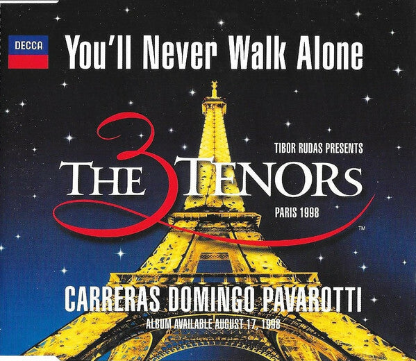 The 3 Tenors* - Carreras*, Domingo*, Pavarotti* - You'll Never Walk Alone - The 3 Tenors - CD
