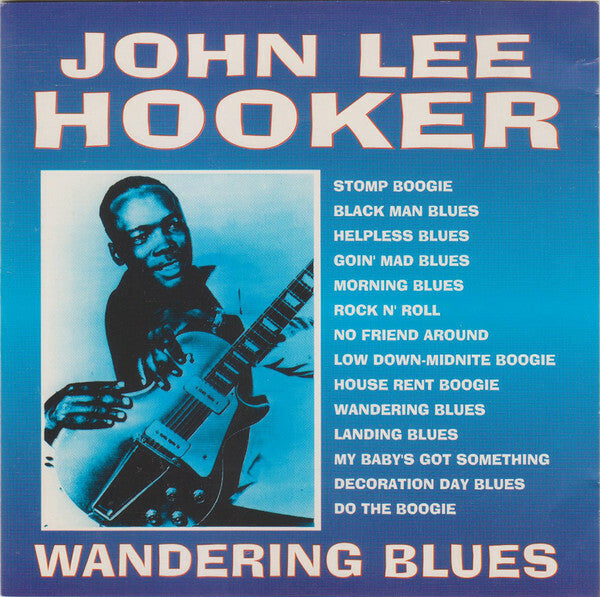 John Lee Hooker - Wandering Blues - John Lee Hooker - CD