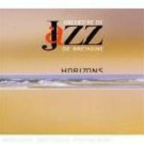 Horizons - Orchestre De Jazz De Bretagne, Nicolas Peoch - CD