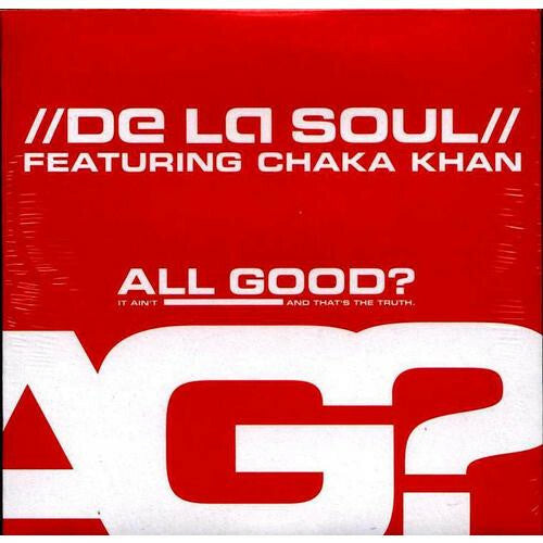 De La Soul Featuring Chaka Khan - All Good? - De La Soul Featuring Chaka Khan - CD