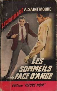 Les sommeils de Face d'Ange - Adam Saint-Moore - Livre