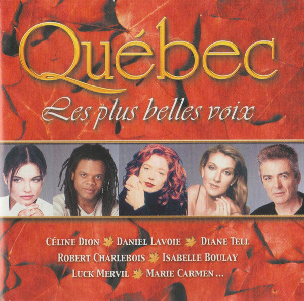 Various - Québec - Les Plus Belles Voix  - Collectif - CD