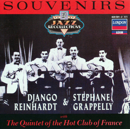 Django Reinhardt & Stephane Grappelly With The Quintet Of The Hot Club Of France - Souvenirs - Django Reinhardt & Stephane Grappelly With The Quintet Of The Hot Club Of France - CD
